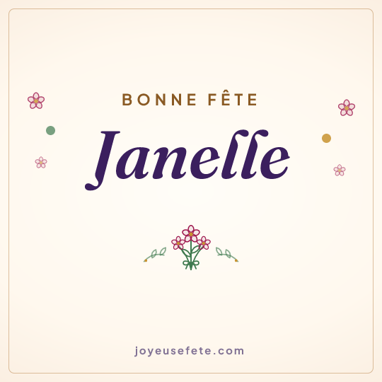 Image carrée « Bonne fête Janelle » pour WhatsApp