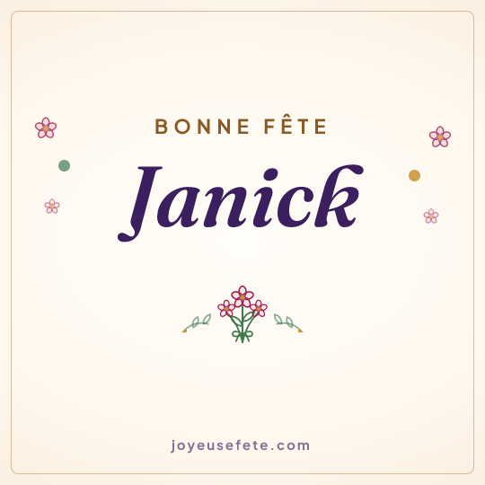 Image carrée « Bonne fête Janick » pour WhatsApp