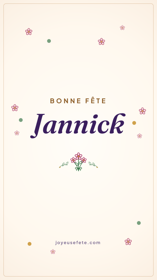 Image « Bonne fête Jannick » au format story