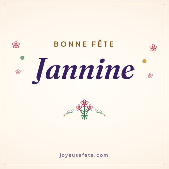 Image carrée « Bonne fête Jannine » pour WhatsApp