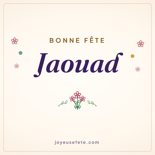 Image carrée « Bonne fête Jaouad » pour WhatsApp