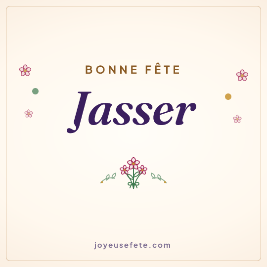 Image carrée « Bonne fête Jasser » pour WhatsApp