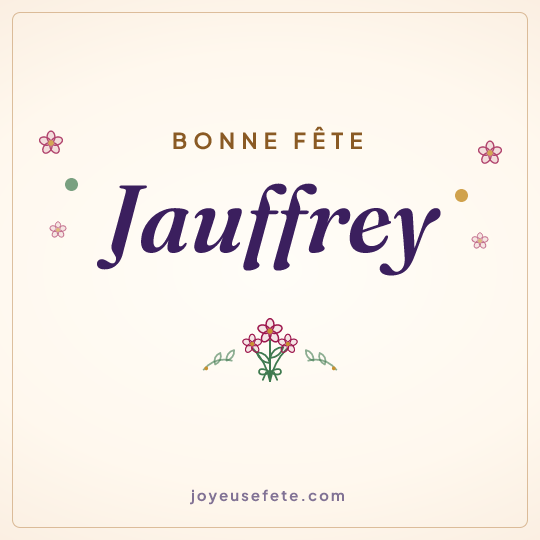 Image carrée « Bonne fête Jauffrey » pour WhatsApp
