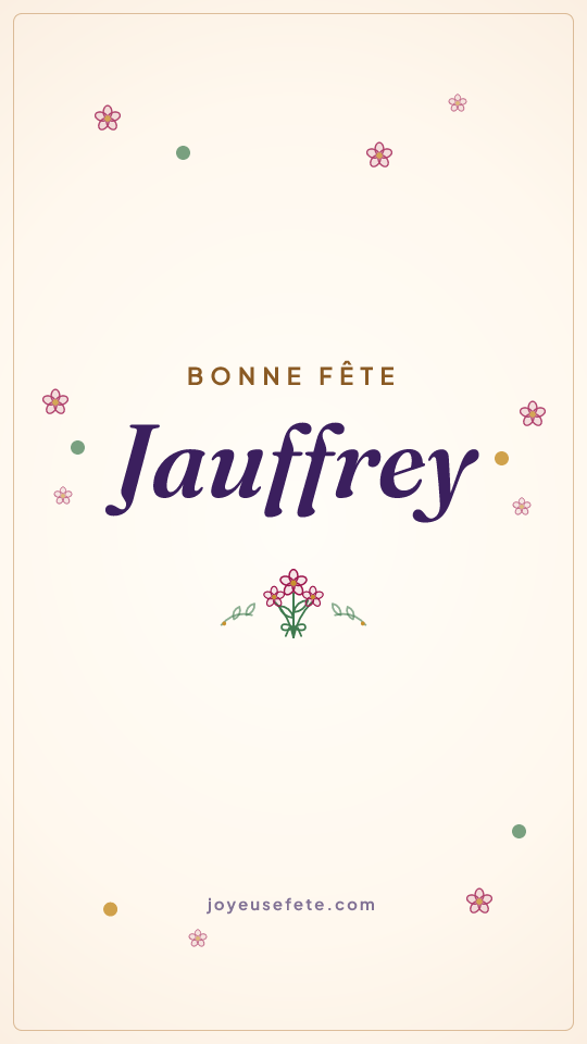 Image « Bonne fête Jauffrey » au format story