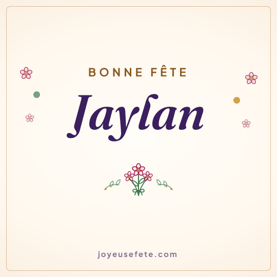 Image carrée « Bonne fête Jaylan » pour WhatsApp