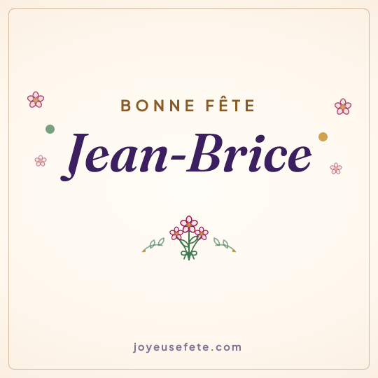 Image carrée « Bonne fête Jean-Brice » pour WhatsApp