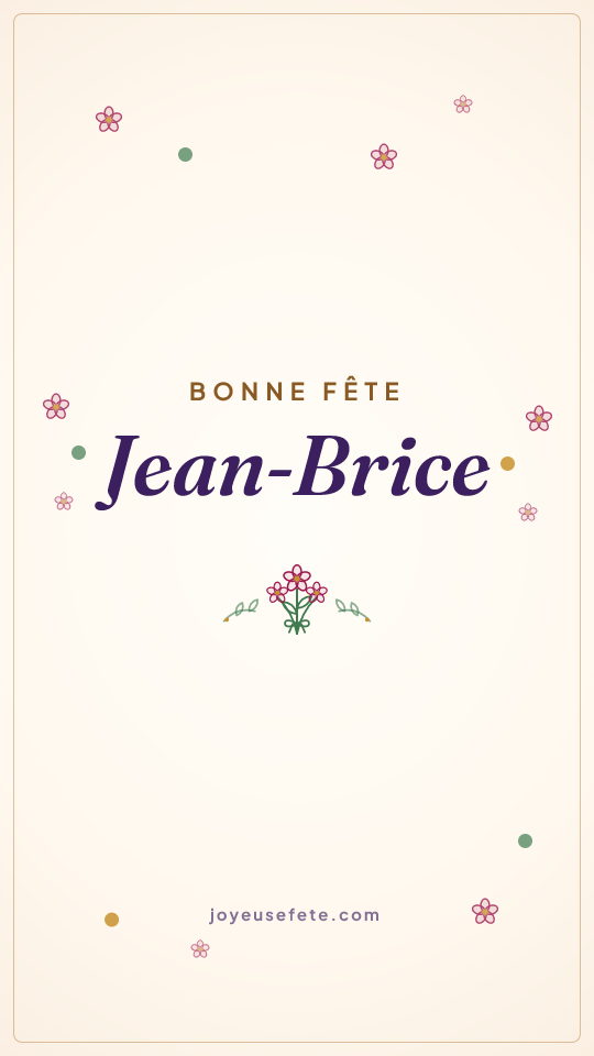Image « Bonne fête Jean-Brice » au format story