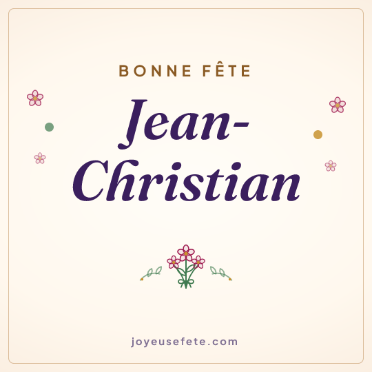 Image carrée « Bonne fête Jean-Christian » pour WhatsApp