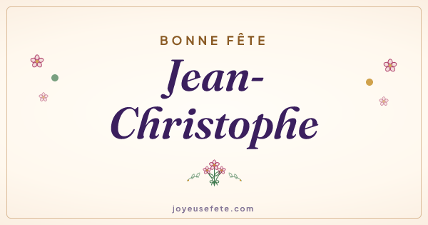 Image « Bonne fête Jean-Christophe » au format large