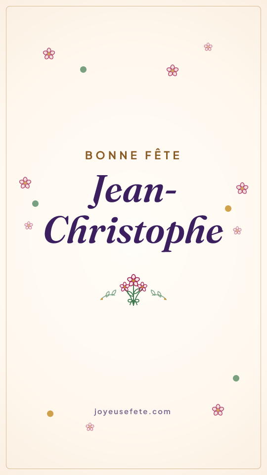 Image « Bonne fête Jean-Christophe » au format story