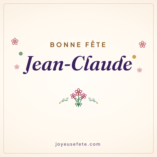 Image carrée « Bonne fête Jean-Claude » pour WhatsApp