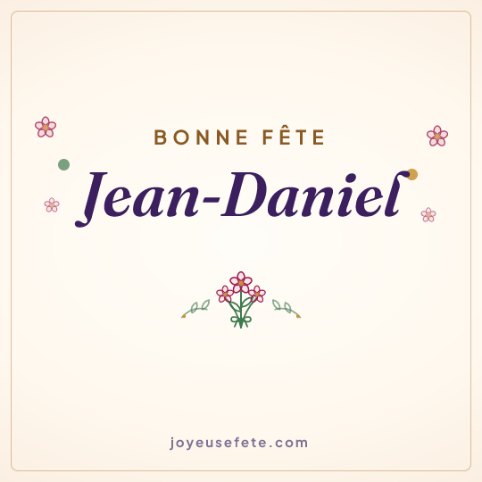 Image carrée « Bonne fête Jean-Daniel » pour WhatsApp