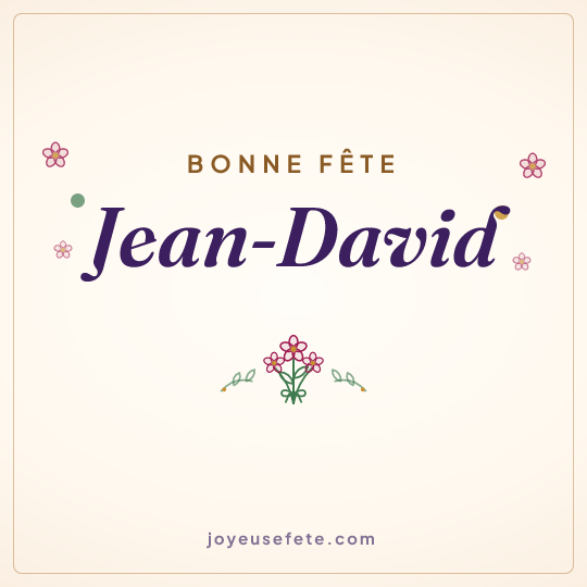 Image carrée « Bonne fête Jean-David » pour WhatsApp