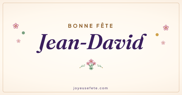 Image « Bonne fête Jean-David » au format large