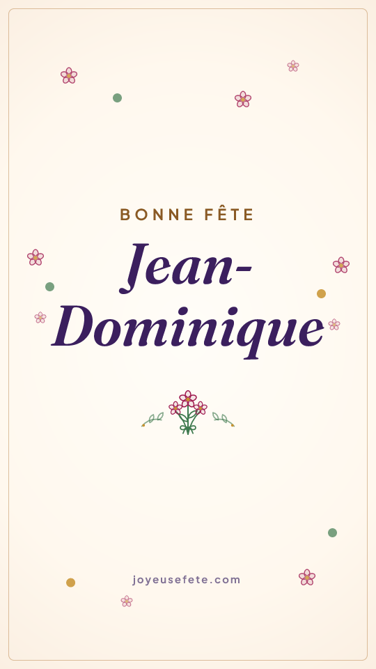 Image « Bonne fête Jean-Dominique » au format story