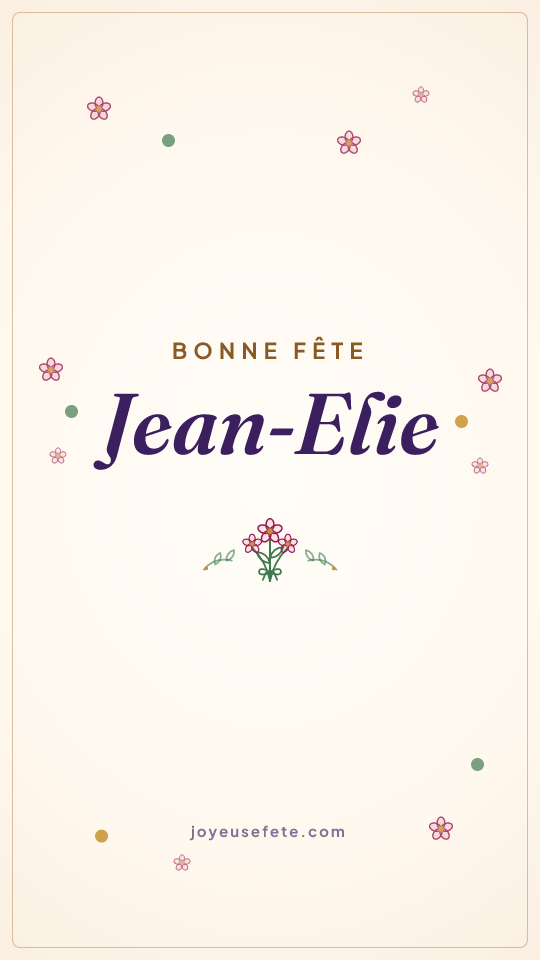 Image « Bonne fête Jean-Elie » au format story