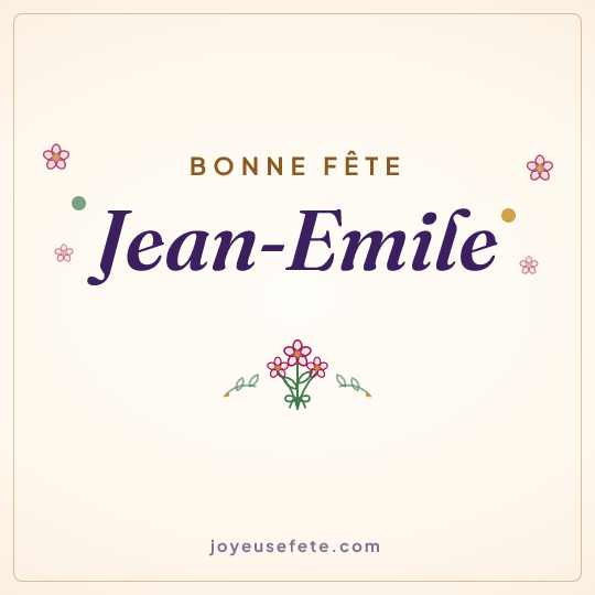 Image carrée « Bonne fête Jean-Emile » pour WhatsApp
