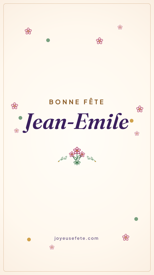 Image « Bonne fête Jean-Emile » au format story