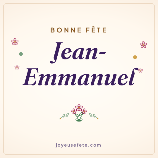 Image carrée « Bonne fête Jean-Emmanuel » pour WhatsApp