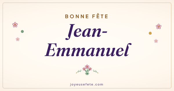 Image « Bonne fête Jean-Emmanuel » au format large