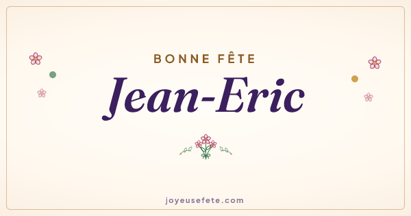 Image « Bonne fête Jean-Eric » au format large