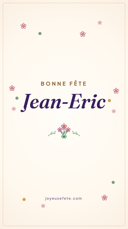 Image « Bonne fête Jean-Eric » au format story