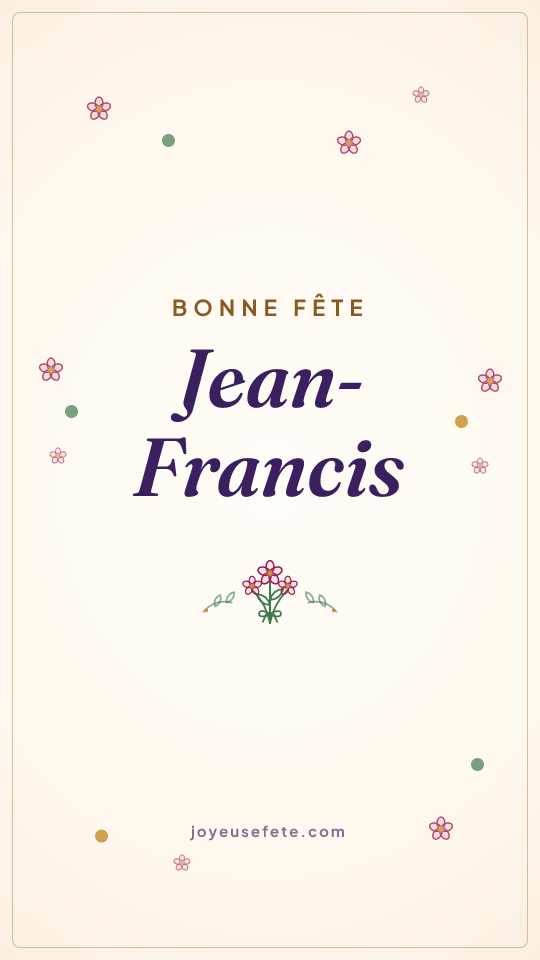 Image « Bonne fête Jean-Francis » au format story