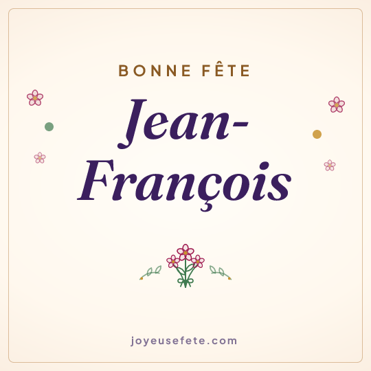 Image carrée « Bonne fête Jean-François » pour WhatsApp