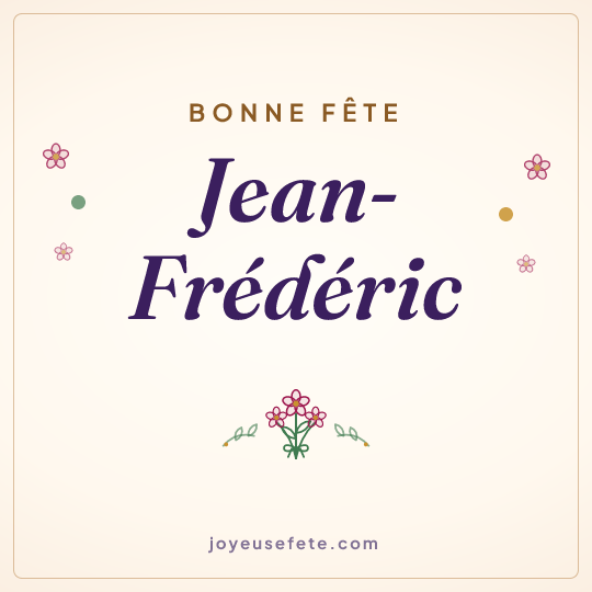 Image carrée « Bonne fête Jean-Frédéric » pour WhatsApp