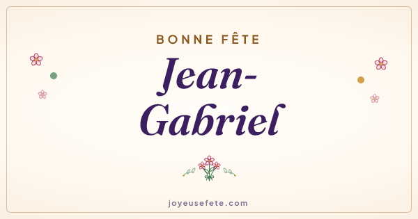 Image « Bonne fête Jean-Gabriel » au format large
