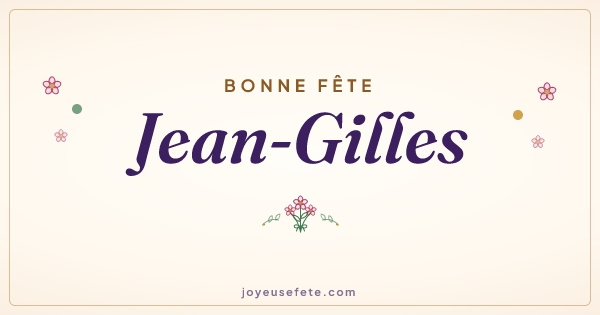 Image « Bonne fête Jean-Gilles » au format large