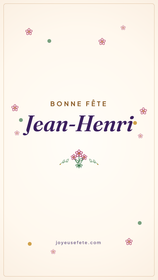 Image « Bonne fête Jean-Henri » au format story