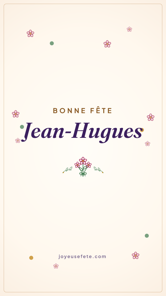 Image « Bonne fête Jean-Hugues » au format story