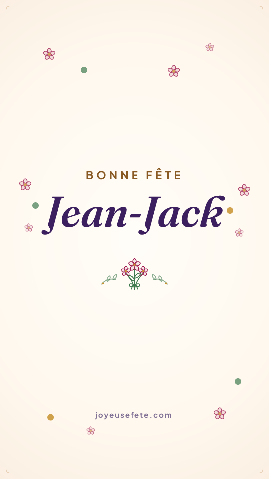 Image « Bonne fête Jean-Jack » au format story