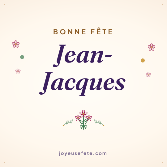 Image carrée « Bonne fête Jean-Jacques » pour WhatsApp