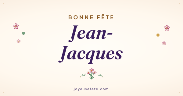 Image « Bonne fête Jean-Jacques » au format large