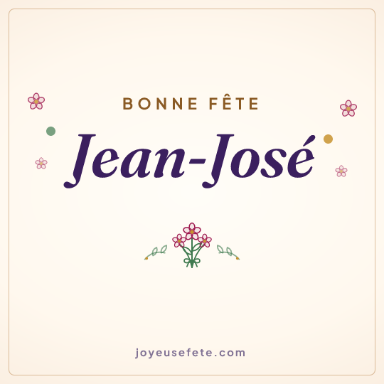 Image carrée « Bonne fête Jean-José » pour WhatsApp