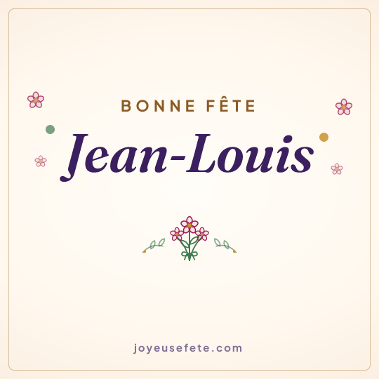 Image carrée « Bonne fête Jean-Louis » pour WhatsApp