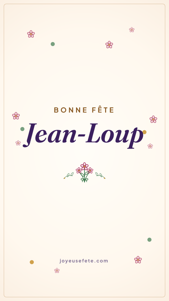 Image « Bonne fête Jean-Loup » au format story