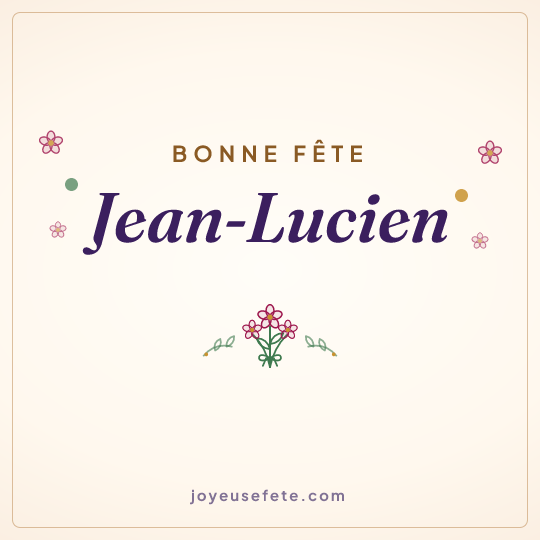 Image carrée « Bonne fête Jean-Lucien » pour WhatsApp