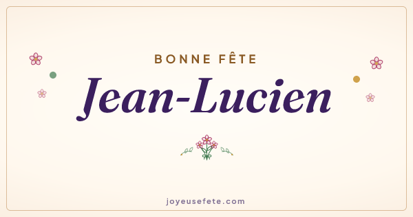 Image « Bonne fête Jean-Lucien » au format large