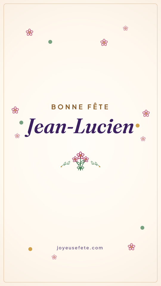 Image « Bonne fête Jean-Lucien » au format story