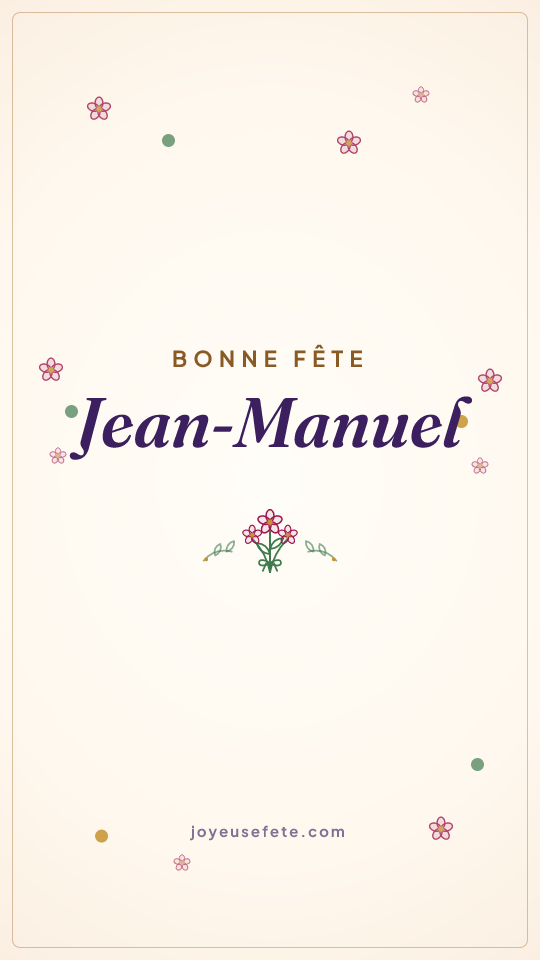 Image « Bonne fête Jean-Manuel » au format story