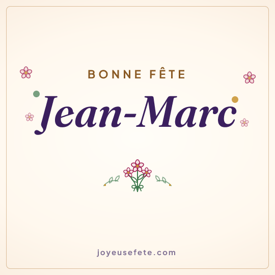 Image carrée « Bonne fête Jean-Marc » pour WhatsApp