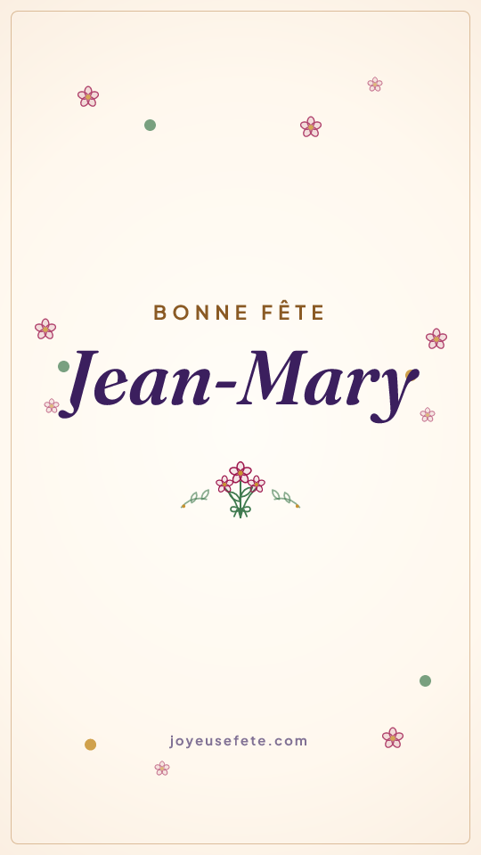 Image « Bonne fête Jean-Mary » au format story