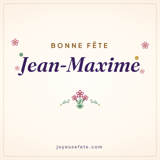 Image carrée « Bonne fête Jean-Maxime » pour WhatsApp