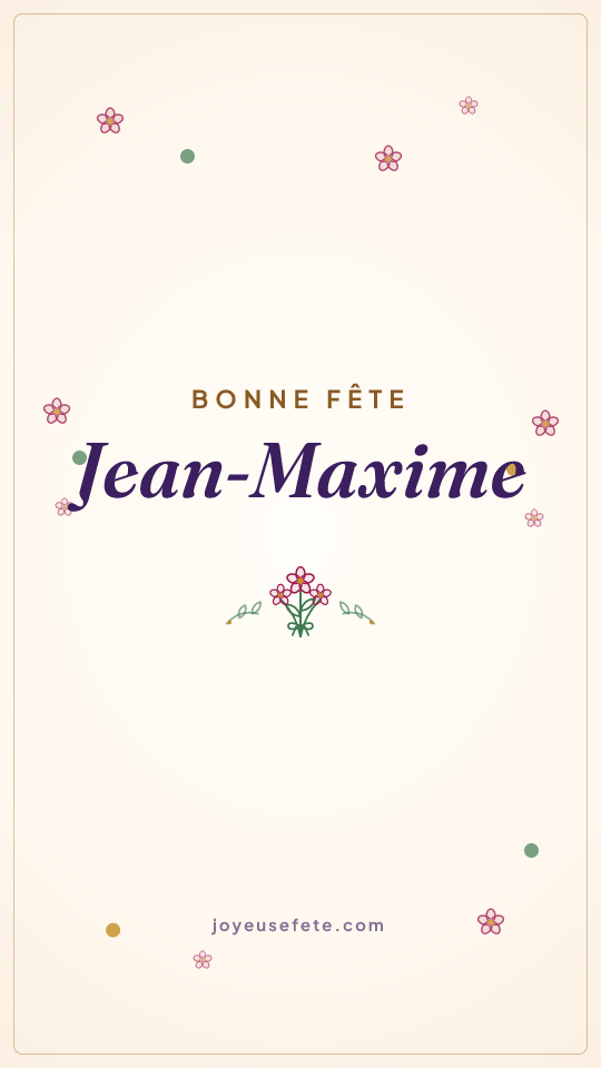 Image « Bonne fête Jean-Maxime » au format story