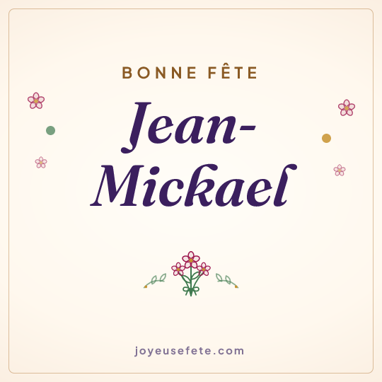 Image carrée « Bonne fête Jean-Mickael » pour WhatsApp