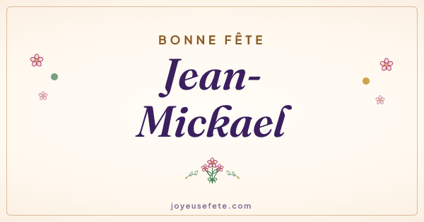 Image « Bonne fête Jean-Mickael » au format large