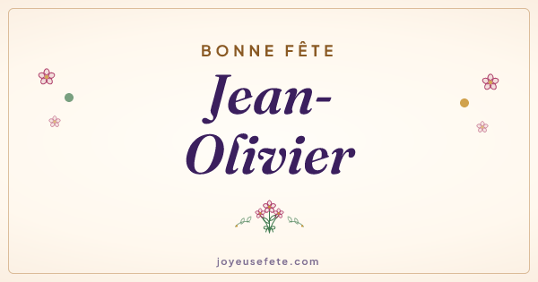 Image « Bonne fête Jean-Olivier » au format large